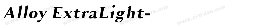 Alloy ExtraLight字体转换